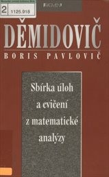Sbírka úloh a cvičení z matematické analýzy