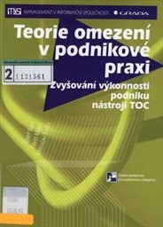Teorie omezení v podnikové praxi