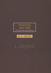 Terezín 1941-1945
                        ([Díl] 1,)
                    