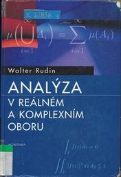 Anal&yacute;za v re&aacute;ln&eacute;m a komplexn&iacute;m oboru