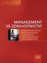 Management ve zdravotnictví