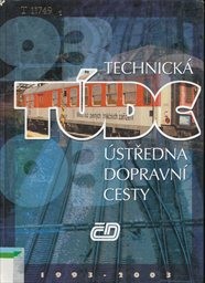 Technická ústředna dopravní cesty