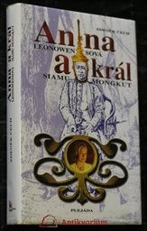 Anna Leonowensová a král Siamu Mongkut
