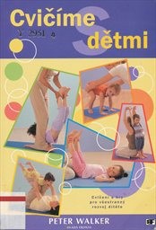 Cvičíme s dětmi