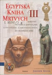 Egyptská kniha mrtvých
                        ([Díl] 3)
                    