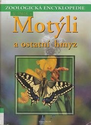 Motýli a ostatní hmyz