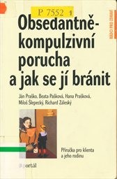 Obsedantně-kompulzivní porucha a jak se jí bránit