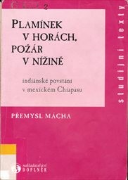 Plamínek v horách, požár v nížině