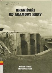 Hraničáři od Adamovy hory