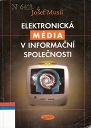 Elektronická média v informační společnosti