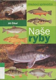 Naše ryby