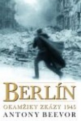 1945 - pád Berlína
