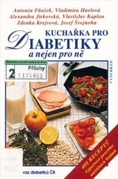 Kuchařka pro diabetiky a nejen pro ně
