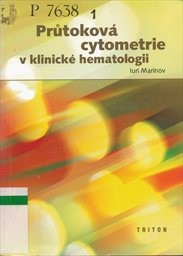 Průtoková cytometrie v klinické hematologii