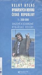 Velký atlas rybářských revírů České republiky