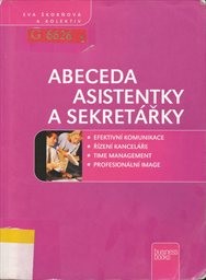 Abeceda asistenky a sekretářky