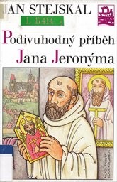 Podivuhodn&yacute; př&iacute;běh Jana Jeron&yacute;ma