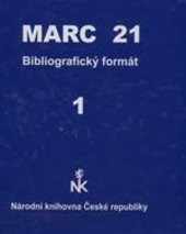 MARC 21
                        ([Díl 2])
                    