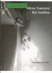 B&yacute;ti far&aacute;řkou