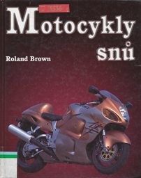 Motocykly snů