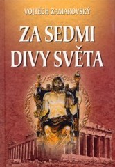 Za sedmi divy světa