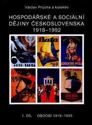 Hospodářské a sociální dějiny Československa 1918-1992
(Díl 1,)