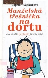 Manželská třešnička na dortu