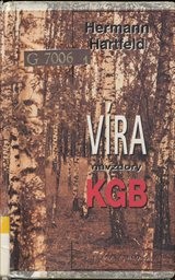 Víra navzdory KGB