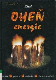 Živel oheň - energie