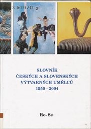 Slovník českých a slovenských výtvarných umělců
                        ([Díl] 13,)
                    