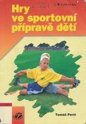 Hry ve sportovní přípravě dětí