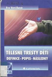 Tělesn&eacute; tresty dět&iacute;