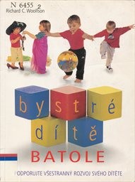 Bystré dítě - Batole