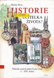 Historie - učitelka života?