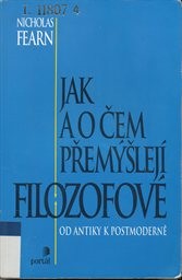 Jak a o čem přemýšlejí filozofové