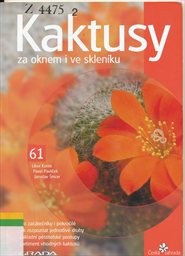 Kaktusy za oknem i ve skleníku