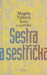 Sestra a sestřička