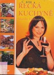 Řecká kuchyně Marthy Elefteriadu