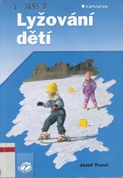 Lyžov&aacute;n&iacute; dět&iacute;