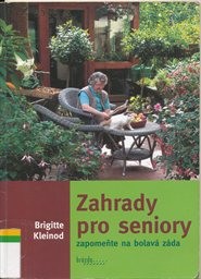 Zahrady pro seniory