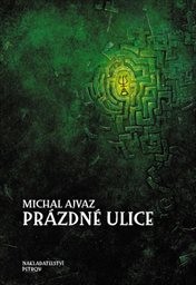 Prázdné ulice