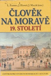 Člověk na Moravě 19. století