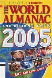 The world almanac and book of facts 2005