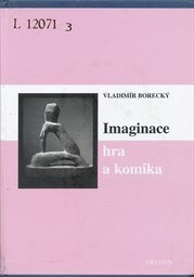 Imaginace, hra a komika