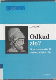 Odkud zlo?