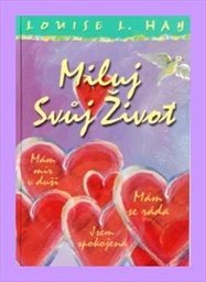 Miluj svůj život