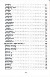 Pizzy mnoha chutí a nápadů