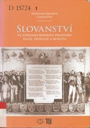 Slovanstv&iacute; ve středoevropsk&eacute;m prostoru