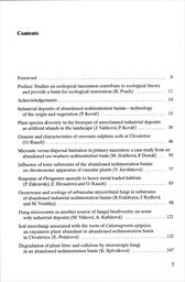 Natural recovery of human-made deposits in landscape