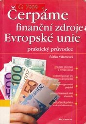 Čerpáme finanční zdroje Evropské unie